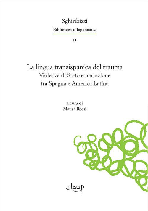 Imagen de portada del libro La lingua transispanica del trauma