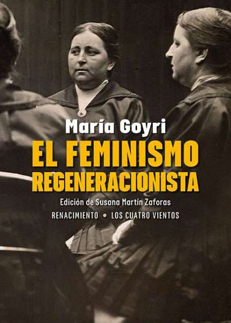 Imagen de portada del libro El feminismo regeneracionista