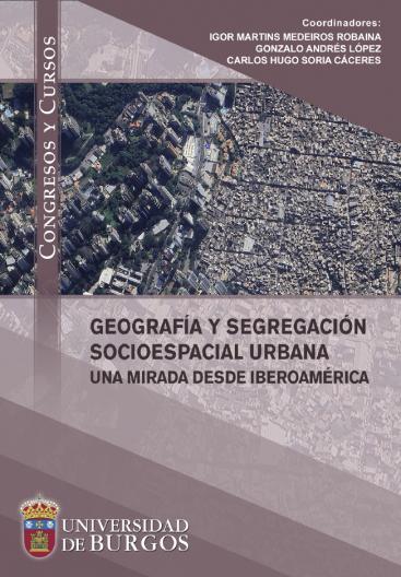 Imagen de portada del libro Geografía y segregación socioespacial urbana
