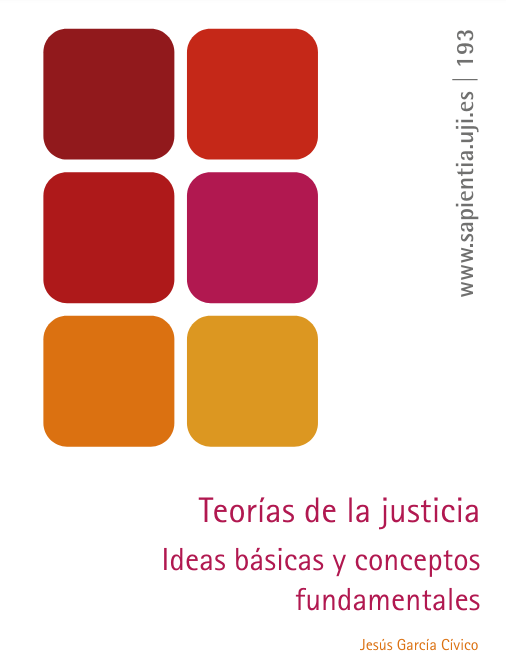 Imagen de portada del libro Teorías de la justicia. Ideas básicas y conceptos fundamentales