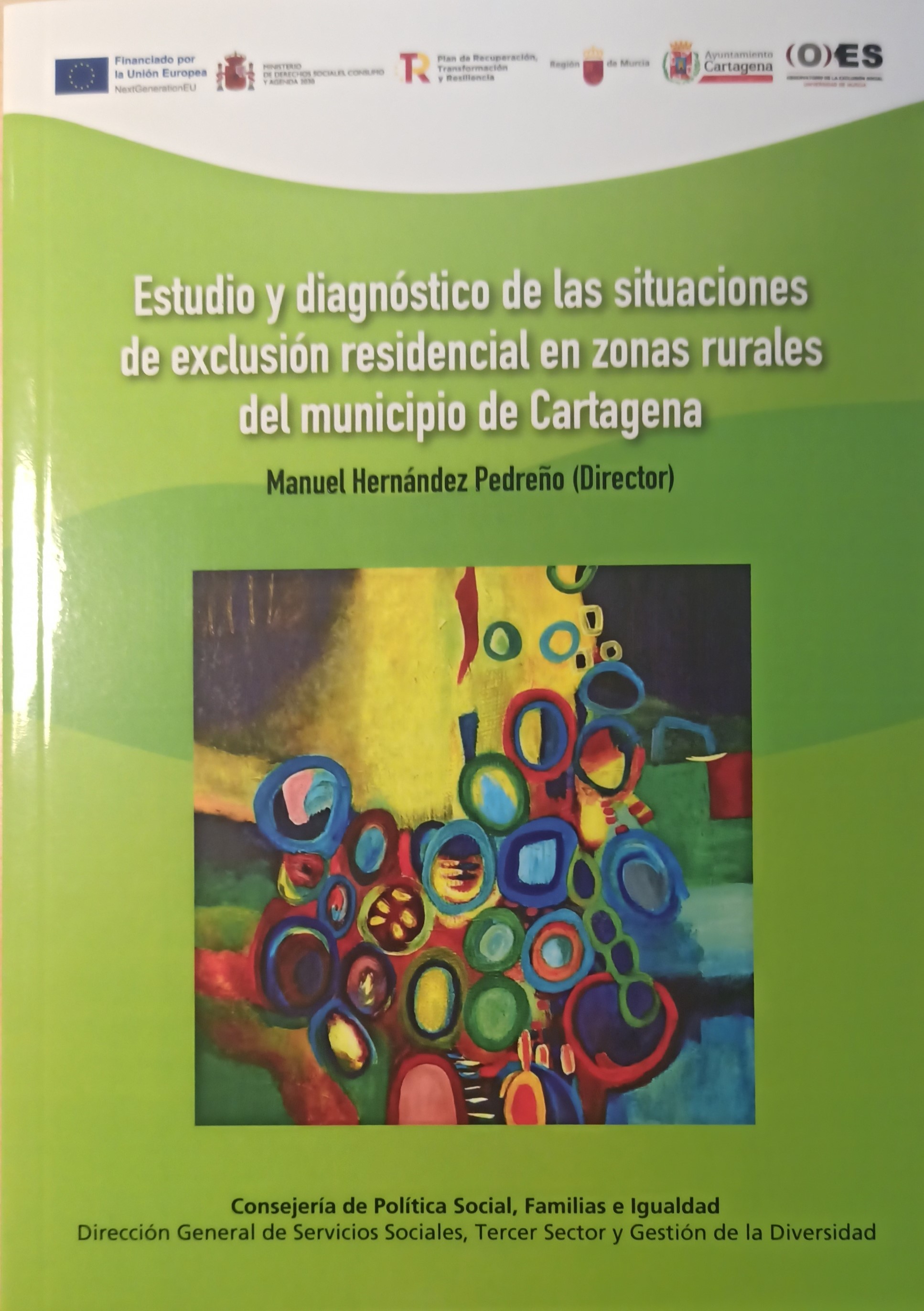 Imagen de portada del libro Estudio y diagnóstico de las situaciones de exclusión residencial en zonas rurales del municipio de Cartagena
