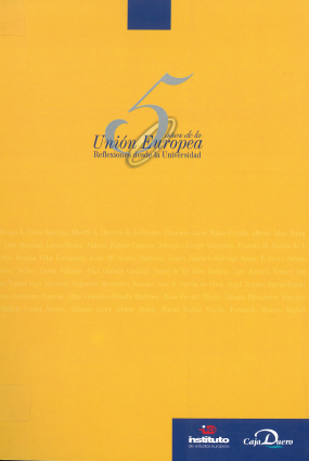 Imagen de portada del libro 50 años de la Unión Europea : reflexiones desde la Universidad
