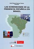 Imagen de portada del libro Las dimensiones de la presencia española en Brasil