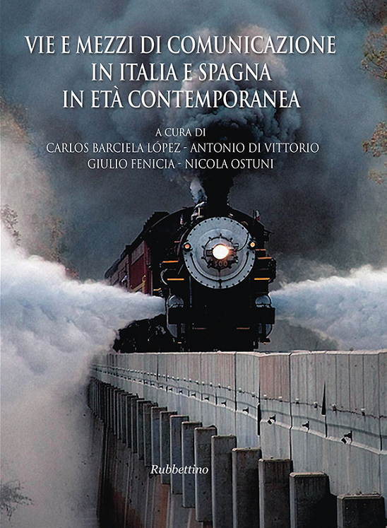 Imagen de portada del libro Vie e mezzi di comunicazione in Italia e Spagna in età contemporanea