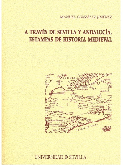 Imagen de portada del libro A través de Sevilla y Andalucía
