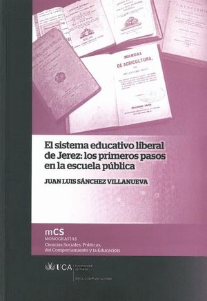 Imagen de portada del libro El sistema educativo liberal de Jerez