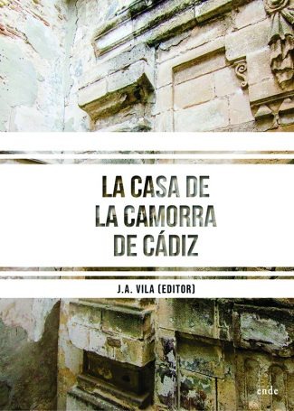 Imagen de portada del libro La Casa de la Camorra de Cádiz