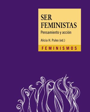 Imagen de portada del libro Ser feministas