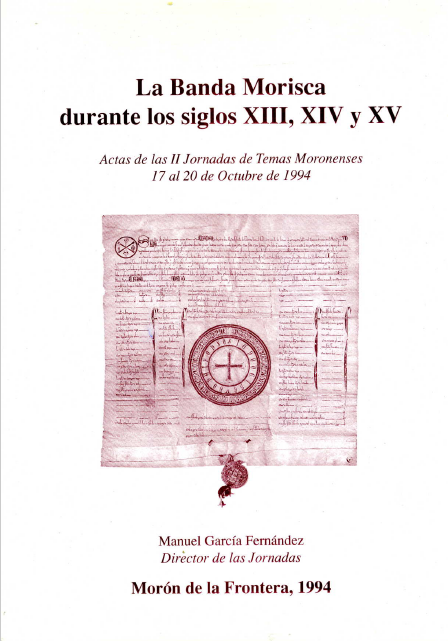 Imagen de portada del libro La banda morisca durante los siglos XIII, XIV y XV