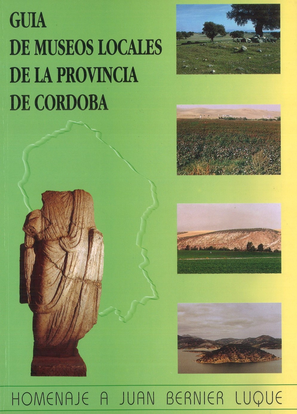 Imagen de portada del libro Guía de museos locales de la provincia de Córdoba