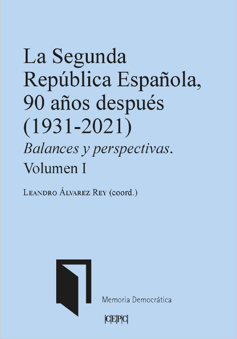 Imagen de portada del libro La Segunda República española, 90 años después (1931-2021)
