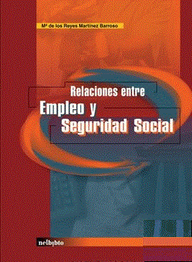 Imagen de portada del libro Relaciones entre empleo y Seguridad Social