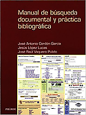 Imagen de portada del libro Manual de búsqueda documental y práctica bibliográfica