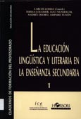 Imagen de portada del libro La educación lingüística y literaria en la enseñanza secundaria