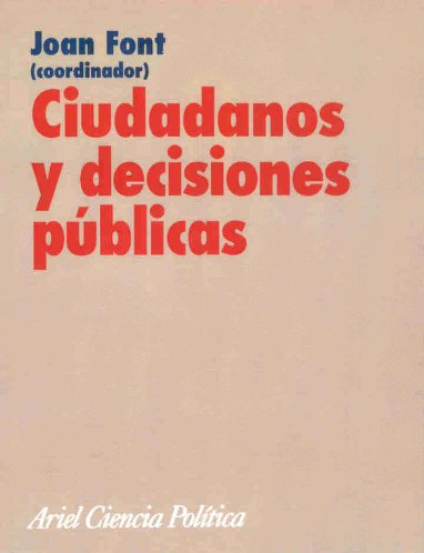 Imagen de portada del libro Ciudadanos y decisiones públicas