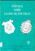 Imagen de portada del libro Jornadas sobre leasing de inmuebles : Madrid, 27 y 28 de noviembre de 1989