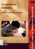 Imagen de portada del libro La secuencia formativa