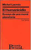 Imagen de portada del libro El humanicidio