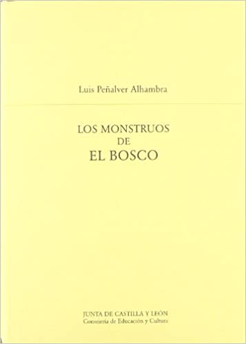 Imagen de portada del libro Los monstruos de "El Bosco"