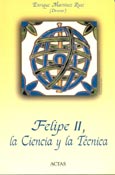 Imagen de portada del libro Felipe II, la ciencia y la técnica