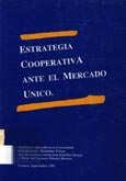Imagen de portada del libro Estrategia cooperativa ante el mercado único : seminario de cooperativismo : [Cuenca, septiembre 1989]