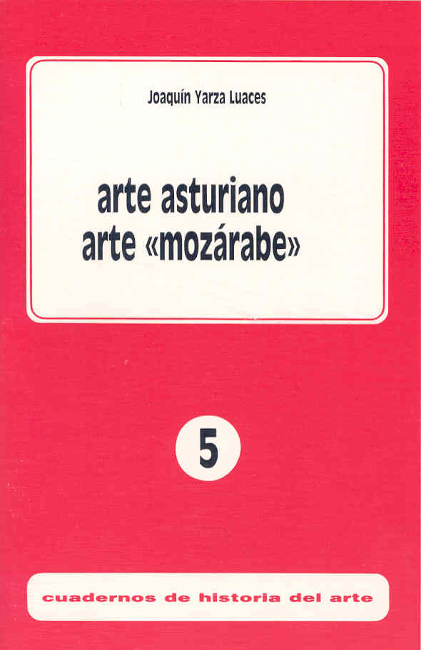 Imagen de portada del libro Arte asturiano, arte "mozárabe"