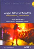 Imagen de portada del libro Jóvenes "latinos" en Barcelona : espacio público y cultura urbana
