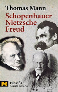 Imagen de portada del libro Schopenhauer, Nietzsche, Freud