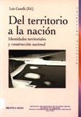 Imagen de portada del libro Del territorio a la nación : identidades territoriales y construcción nacional