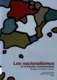 Imagen de portada del libro Los nacionalismos en la España contemporánea : ideologías, movimientos y símbolos