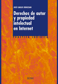 Imagen de portada del libro Derechos de autor y propiedad intelectual en Internet