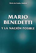 Imagen de portada del libro Mario Benedetti y la nación posible