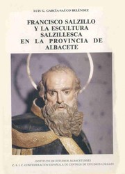 Imagen de portada del libro Francisco Salzillo y la escultura salzillesca en la provincia de Albacete