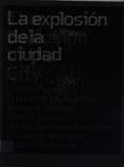 Imagen de portada del libro La explosión de la ciudad