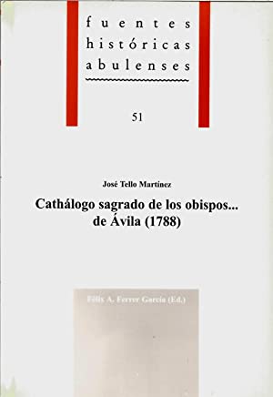 Imagen de portada del libro Cathálogo sagrado de los obispos _ de Ávila (1788)