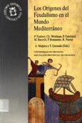 Imagen de portada del libro Los orígenes del Feudalismo en el mundo mediterráneo