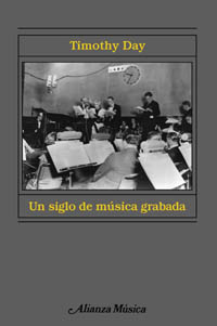 Imagen de portada del libro Un siglo de música grabada