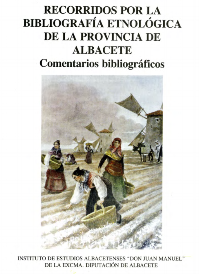 Imagen de portada del libro Recorridos por la bibliografía etnológica de la provincia de Albacete