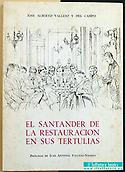 Imagen de portada del libro El Santander de la Restauración en sus tertulias