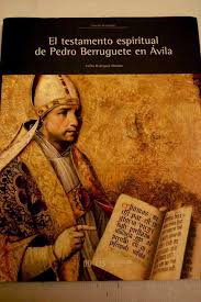 Imagen de portada del libro El testamento espiritual de Pedro Berruguete en Ávila
