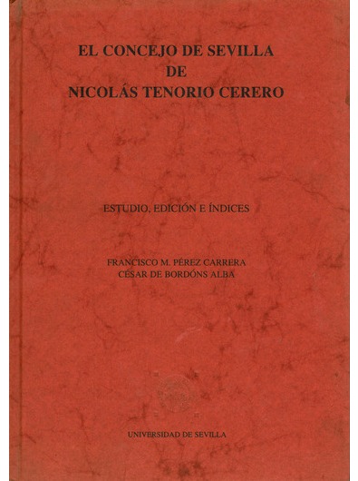 Imagen de portada del libro El concejo de Sevilla, de Nicolás Tenorio Cerero