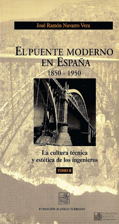 Imagen de portada del libro El puente moderno en España, 1850-1950