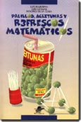 Imagen de portada del libro Palillos, aceitunas y refrescos matemáticos