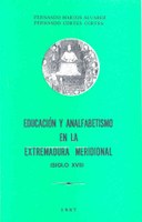 Imagen de portada del libro Educación y analfabetismo en la Extremadura meridional (siglo XVII)