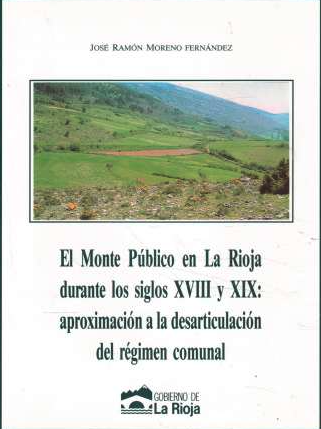 Imagen de portada del libro El monte público en La Rioja durante los siglos XVIII y XIX