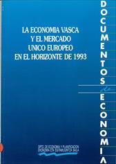 Imagen de portada del libro La economía vasca y el mercado único europeo en el horizonte de 1993