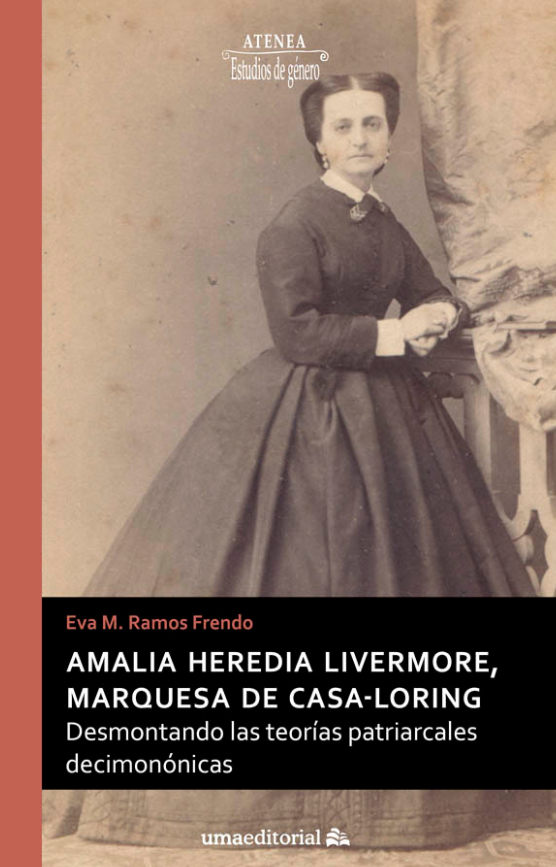 Imagen de portada del libro Amalia Heredia Livermore, marquesa de Casa-Loring