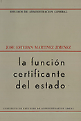 Imagen de portada del libro La función certificante del estado