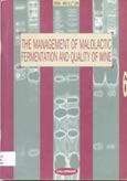 Imagen de portada del libro The management of malolactic fermentation and quality of wine