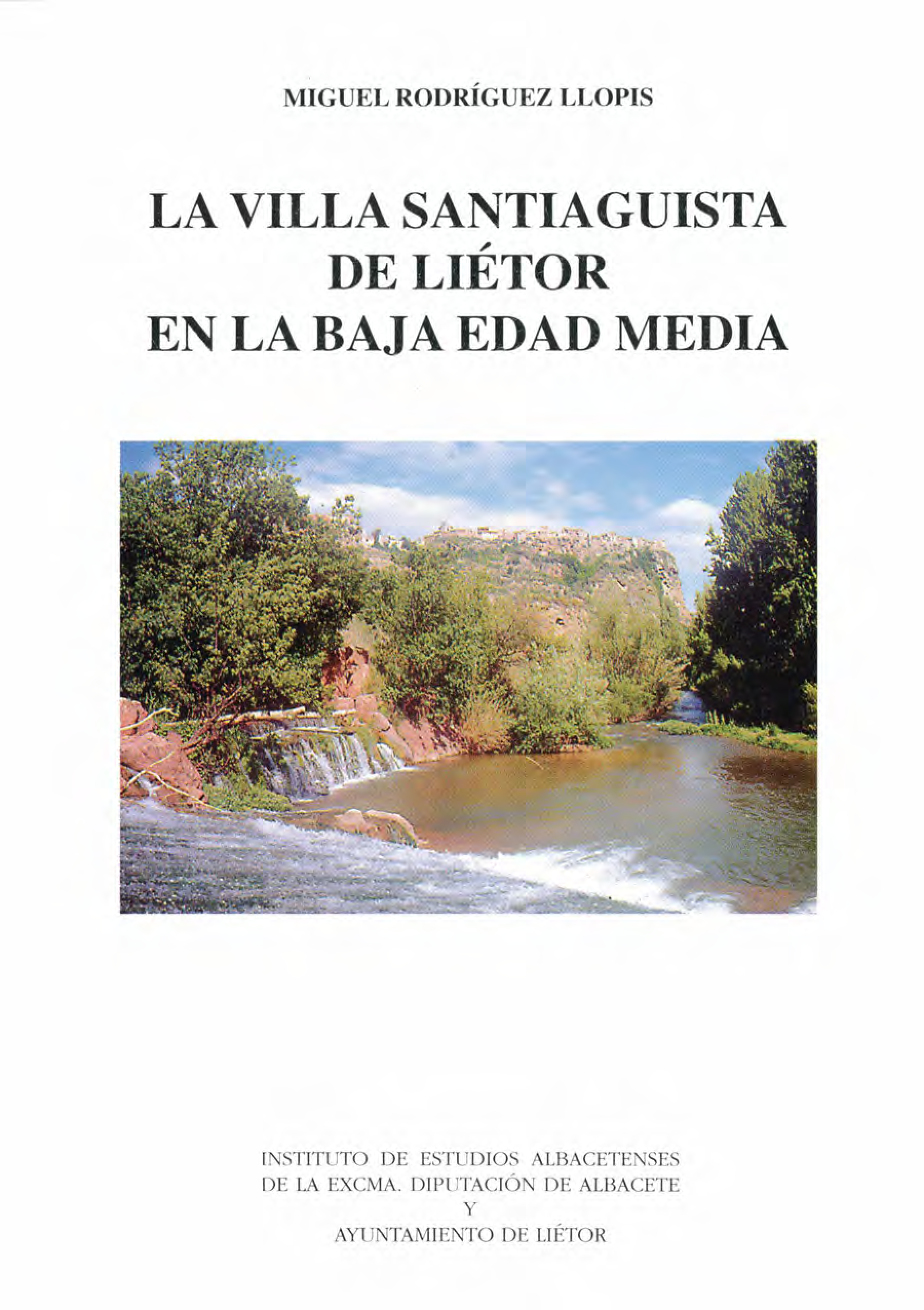 Imagen de portada del libro La villa de Santiaguista de Liétor en la baja edad media